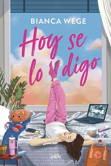 HOY SE LO DIGO | 9788410399099 | WEGE, BIANCA | Llibreria Online de Banyoles | Comprar llibres en català i castellà online