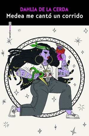 MEDEA ME CANTÓ UN CORRIDO | 9788410249318 | CERDA, DAHLIA DE LA | Llibreria Online de Banyoles | Comprar llibres en català i castellà online