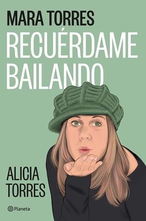 RECUÉRDAME BAILANDO | 9788408299455 | TORRES, MARA | Llibreria Online de Banyoles | Comprar llibres en català i castellà online