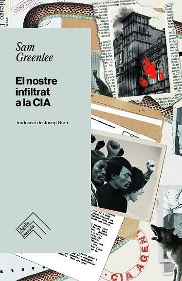 NOSTRE INFILTRAT A LA CIA, EL | 9788419515247 | GREENLEE, SAM | Llibreria L'Altell - Llibreria Online de Banyoles | Comprar llibres en català i castellà online - Llibreria de Girona
