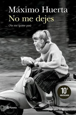 NO ME DEJES (NE ME QUITTE PAS) | 9788408300908 | HUERTA, MÁXIMO | Llibreria Online de Banyoles | Comprar llibres en català i castellà online