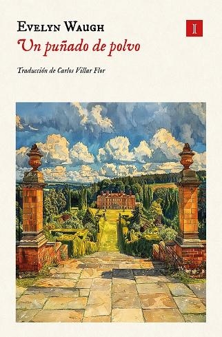 PUÑADO DE POLVO, UN | 9788419581990 | WAUGH, EVELYN | Llibreria L'Altell - Llibreria Online de Banyoles | Comprar llibres en català i castellà online - Llibreria de Girona