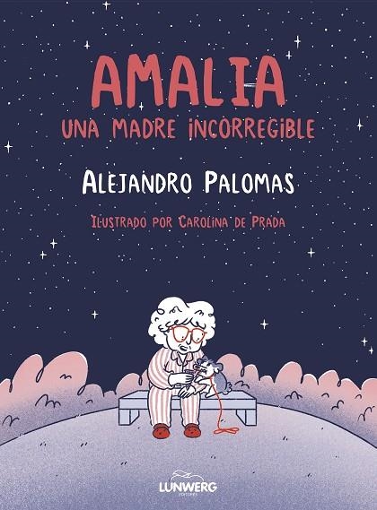 AMALIA | 9788410378643 | PALOMAS, ALEJANDRO/PRADA, CAROLINA DE | Llibreria L'Altell - Llibreria Online de Banyoles | Comprar llibres en català i castellà online - Llibreria de Girona