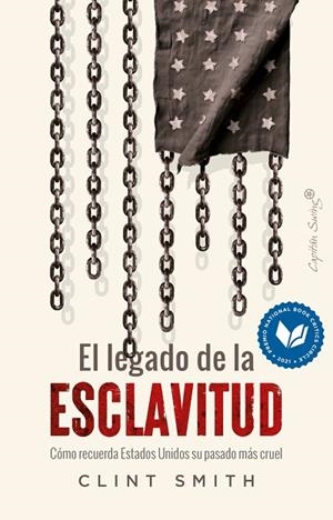 LEGADO DE LA ESCLAVITUD, EL | 9788412953275 | SMITH, CLINT | Llibreria Online de Banyoles | Comprar llibres en català i castellà online