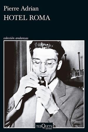HOTEL ROMA | 9788411076050 | ADRIAN, PIERRE | Llibreria Online de Banyoles | Comprar llibres en català i castellà online