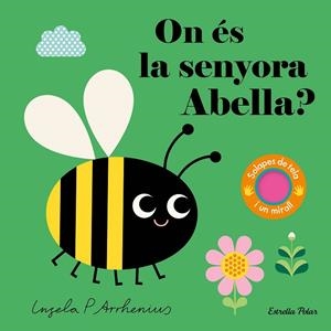 ON ÉS LA SENYORA ABELLA? | 9788413898971 | ARRHENIUS, INGELA P. | Llibreria Online de Banyoles | Comprar llibres en català i castellà online