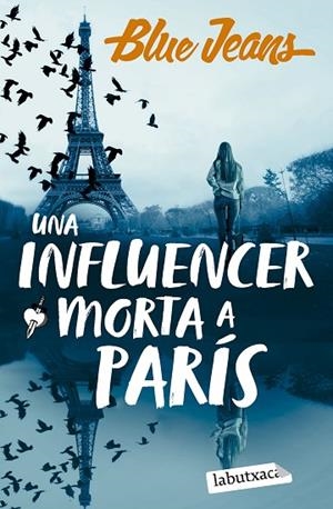 UNA INFLUENCER MORTA A PARÍS | 9788419971869 | BLUE JEANS | Llibreria Online de Banyoles | Comprar llibres en català i castellà online
