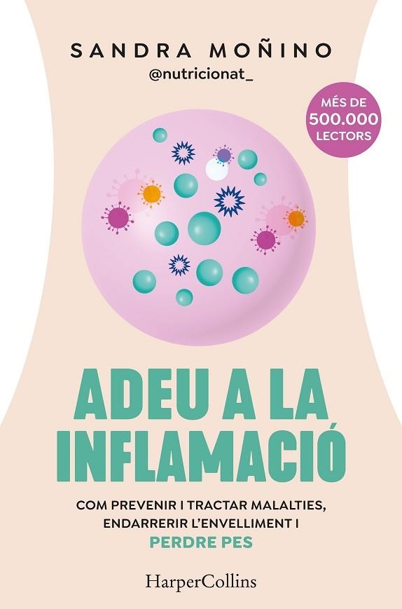 ADEU A LA INFLAMACIÓ | 9788410641723 | MOÑINO, SANDRA | Llibreria L'Altell - Llibreria Online de Banyoles | Comprar llibres en català i castellà online - Llibreria de Girona