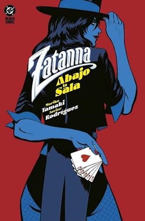ZATANNA: ABAJO LA SALA | 9788410519602 | TAMAKI, MARIKO/RODRÍGUEZ, JAVIER | Llibreria L'Altell - Llibreria Online de Banyoles | Comprar llibres en català i castellà online - Llibreria de Girona