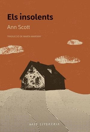 ELS INSOLENTS | 9788410131071 | SCOTT, ANN | Llibreria Online de Banyoles | Comprar llibres en català i castellà online