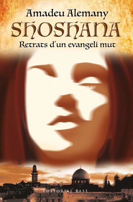 SHOSHANA. RETRATS D'UN EVANGELI MUT | 9788410131132 | ALEMANY, AMADEU | Llibreria Online de Banyoles | Comprar llibres en català i castellà online
