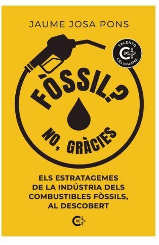 FÒSSIL? NO, GRÀCIES | 9788410266544 | JOSA PONS, JAUME | Llibreria Online de Banyoles | Comprar llibres en català i castellà online