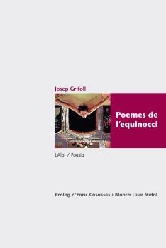 POEMES DE L'EQUINOCCI | 9788415269458 | GRIFOLL CASAS, JOSEP | Llibreria Online de Banyoles | Comprar llibres en català i castellà online