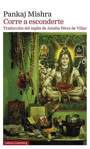 CORRE A ESCONDERTE | 9788419075529 | MISHRA, PANKAJ | Llibreria Online de Banyoles | Comprar llibres en català i castellà online