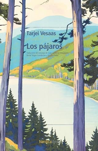LOS PÁJAROS | 9791387563066 | VESAAS, TARJEI | Llibreria L'Altell - Llibreria Online de Banyoles | Comprar llibres en català i castellà online - Llibreria de Girona