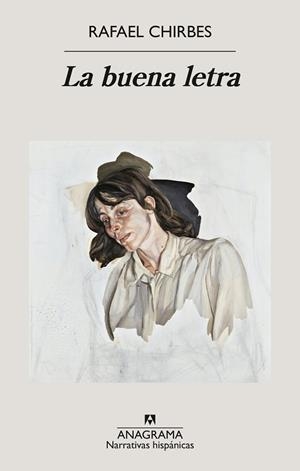 LA BUENA LETRA | 9788433947154 | CHIRBES, RAFAEL | Llibreria Online de Banyoles | Comprar llibres en català i castellà online