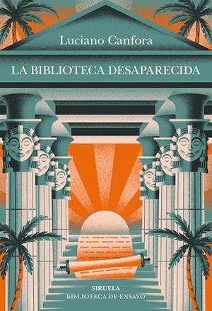 LA BIBLIOTECA DESAPARECIDA | 9788410415607 | CANFORA, LUCIANO | Llibreria Online de Banyoles | Comprar llibres en català i castellà online
