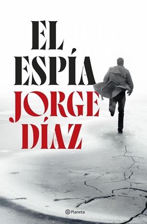 EL ESPÍA | 9788408300885 | DÍAZ, JORGE | Llibreria Online de Banyoles | Comprar llibres en català i castellà online
