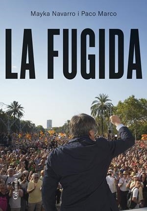 LA FUGIDA | 9788466433655 | NAVARRO, MAYKA/MARCO FERNÁNDEZ, FRANCISCO | Llibreria L'Altell - Llibreria Online de Banyoles | Comprar llibres en català i castellà online - Llibreria de Girona
