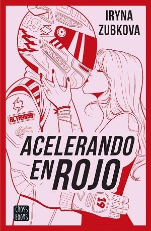ACELERANDO EN ROJO | 9788408299615 | ZUBKOVA. IR_ZU, IRYNA | Llibreria Online de Banyoles | Comprar llibres en català i castellà online