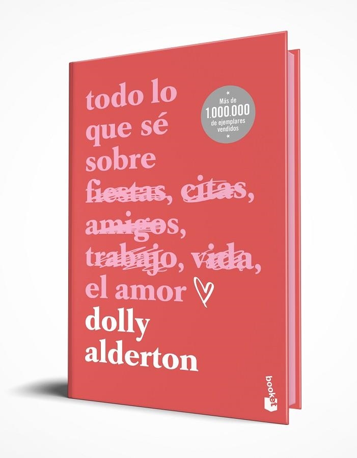 TODO LO QUE SÉ SOBRE EL AMOR. EDICIÓN ESPECIAL CON CANTOS TINTADOS | 9788408301288 | ALDERTON, DOLLY | Llibreria L'Altell - Llibreria Online de Banyoles | Comprar llibres en català i castellà online - Llibreria de Girona
