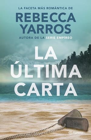 LA ÚLTIMA CARTA | 9788408302117 | YARROS, REBECCA | Llibreria L'Altell - Llibreria Online de Banyoles | Comprar llibres en català i castellà online - Llibreria de Girona