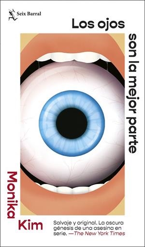 LOS OJOS SON LA MEJOR PARTE | 9788432244728 | KIM, MONIKA | Llibreria Online de Banyoles | Comprar llibres en català i castellà online