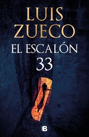 EL ESCALÓN 33 | 9788466681865 | ZUECO, LUIS | Llibreria Online de Banyoles | Comprar llibres en català i castellà online