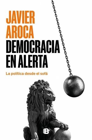 DEMOCRACIA EN ALERTA | 9788466681605 | AROCA, JAVIER | Llibreria Online de Banyoles | Comprar llibres en català i castellà online
