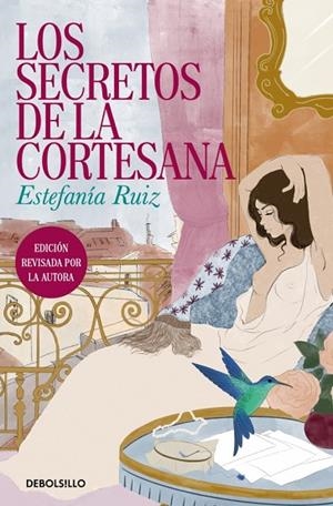 LOS SECRETOS DE LA CORTESANA | 9788466380010 | RUIZ, ESTEFANÍA | Llibreria Online de Banyoles | Comprar llibres en català i castellà online