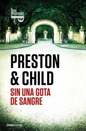SIN UNA GOTA DE SANGRE (INSPECTOR PENDERGAST 20) | 9788466372411 | PRESTON, DOUGLAS/CHILD, LINCOLN | Llibreria L'Altell - Llibreria Online de Banyoles | Comprar llibres en català i castellà online - Llibreria de Girona