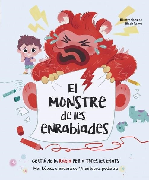EL MONSTRE DE LES ENRABIADES | 9788448870768 | LÓPEZ (@MARLOPEZ_PEDIATRA), MAR | Llibreria Online de Banyoles | Comprar llibres en català i castellà online