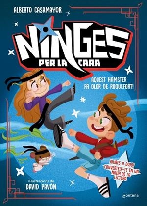 NINGES PER LA CARA - AQUEST HÀMSTER FA OLOR DE ROQUEFORT! | 9788410396319 | CASAMAYOR, ALBERTO | Llibreria Online de Banyoles | Comprar llibres en català i castellà online