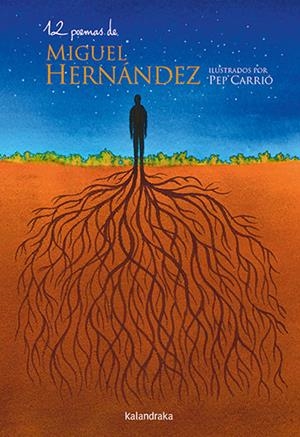 12 POEMAS DE MIGUEL HERNÁNDEZ | 9788413433646 | HERNÁNDEZ, MIGUEL | Llibreria Online de Banyoles | Comprar llibres en català i castellà online