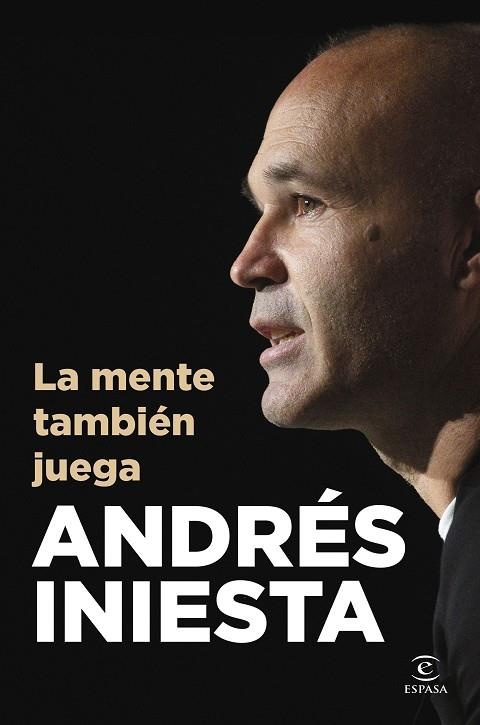 MENTE TAMBIÉN JUEGA, LA | 9788467078190 | INIESTA, ANDRÉS | Llibreria Online de Banyoles | Comprar llibres en català i castellà online