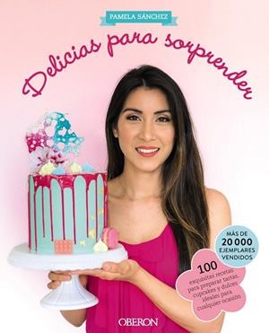 DELICIAS PARA SORPRENDER | 9788441551527 | SÁNCHEZ SOTOMAYOR, PAMELA | Llibreria Online de Banyoles | Comprar llibres en català i castellà online