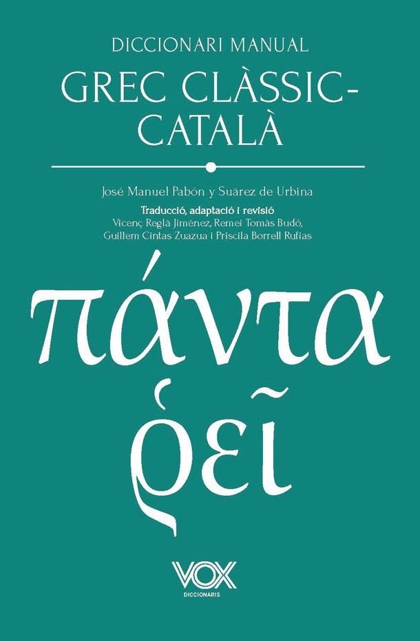 DICCIONARI MANUAL GREC CLÀSSIC-CATALÀ | 9788499744353 | PABÓN Y SUÁREZ DE URBINA, JOSÉ MANUEL | Llibreria L'Altell - Llibreria Online de Banyoles | Comprar llibres en català i castellà online - Llibreria de Girona