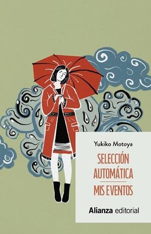 SELECCIÓN AUTOMÁTICA / MIS EVENTOS | 9788411489584 | MOTOYA, YUKIKO | Llibreria Online de Banyoles | Comprar llibres en català i castellà online