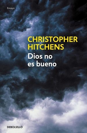 DIOS NO ES BUENO | 9788483469187 | HITCHENS, CHRISTOPHER | Llibreria Online de Banyoles | Comprar llibres en català i castellà online