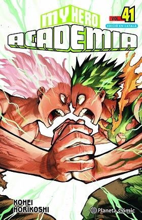 MY HERO ACADEMIA N. 41 | 9788411618144 | HORIKOSHI, KOHEI | Llibreria L'Altell - Llibreria Online de Banyoles | Comprar llibres en català i castellà online - Llibreria de Girona