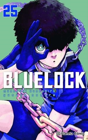 BLUE LOCK Nº 25 | 9788411618168 | KANESHIRO, MUNEYUKI/NOMURA, YUSUKE | Llibreria Online de Banyoles | Comprar llibres en català i castellà online