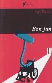BON JAN | 9788412853643 | PASTELLS, JOSEP | Llibreria Online de Banyoles | Comprar llibres en català i castellà online