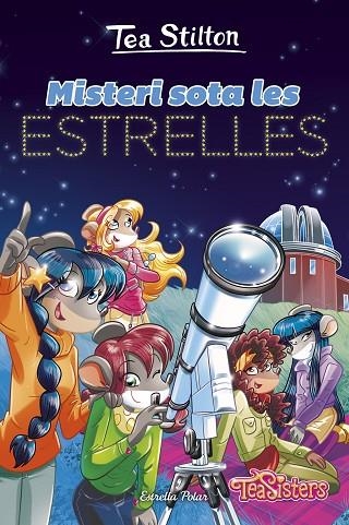 MISTERI SOTA LES ESTRELLES | 9791387519377 | STILTON, TEA | Llibreria L'Altell - Llibreria Online de Banyoles | Comprar llibres en català i castellà online - Llibreria de Girona