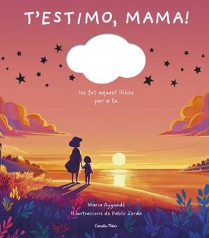T'ESTIMO, MAMA | 9791387519391 | AYGUADÉ, MARIA | Llibreria Online de Banyoles | Comprar llibres en català i castellà online