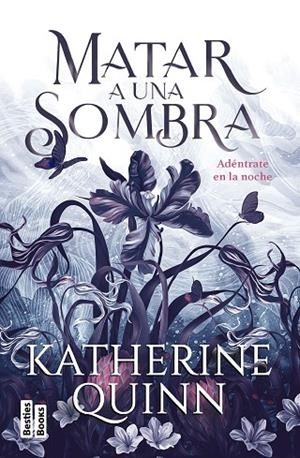 MATAR A UNA SOMBRA | 9788427053793 | QUINN, KATHERINE | Llibreria Online de Banyoles | Comprar llibres en català i castellà online