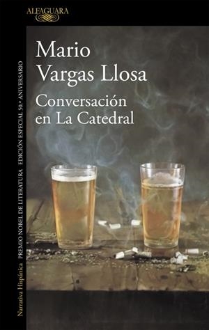 CONVERSACIÓN EN LA CATEDRAL (EDICIÓN ESPECIAL 50.º ANIVERSARIO) | 9788420439891 | VARGAS LLOSA, MARIO | Llibreria L'Altell - Llibreria Online de Banyoles | Comprar llibres en català i castellà online - Llibreria de Girona