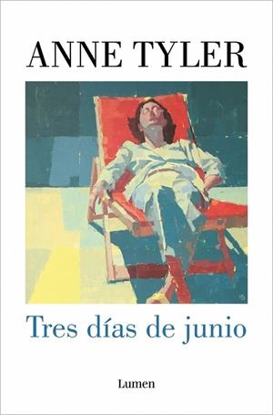 TRES DÍAS DE JUNIO | 9788426431882 | TYLER, ANNE | Llibreria Online de Banyoles | Comprar llibres en català i castellà online
