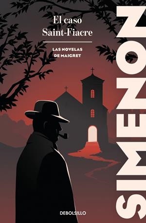 EL CASO SAINT-FIACRE (LAS NOVELAS DE MAIGRET) | 9788466380898 | SIMENON, GEORGES | Llibreria Online de Banyoles | Comprar llibres en català i castellà online