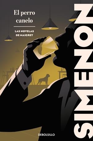 EL PERRO CANELO (LAS NOVELAS DE MAIGRET) | 9788466380881 | SIMENON, GEORGES | Llibreria Online de Banyoles | Comprar llibres en català i castellà online