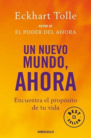 UN NUEVO MUNDO, AHORA | 9788483464113 | TOLLE, ECKHART | Llibreria Online de Banyoles | Comprar llibres en català i castellà online